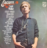 SCOTT WALKER - Scott - Scott Walker Sings Songs From His T.V. Series