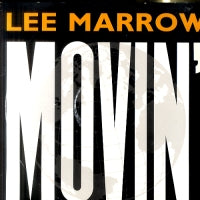 LEE MARROW - Movin'