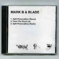 MARK B and BLADE - Split Personalities Feat. Al Tariq / From The Word Lab