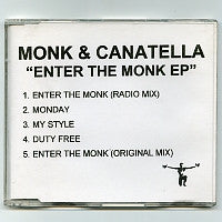 MONK & CANATELLA - Enter The Monk