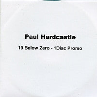 PAUL HARDCASTLE - 19 Below Zero
