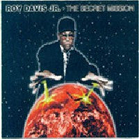 ROY DAVIS JR - The Secret Mission