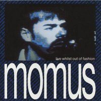 MOMUS - The Ultraconformist