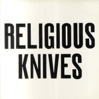 RELIGIOUS KNIVES - Luck / In The Back