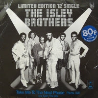 THE ISLEY BROTHERS - Take Me To The Next Phase Parts l & ll