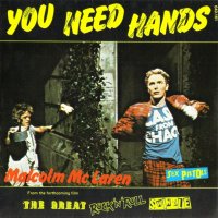 MALCOLM McLAREN - You Need Hands