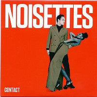 THE NOISETTES - Contact