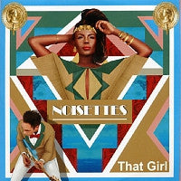THE NOISETTES - That Girl