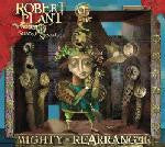 ROBERT PLANT & THE STRANGE SENSATION - Mighty Rearranger