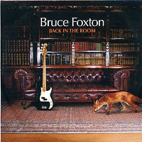 BRUCE FOXTON - Back In The Room