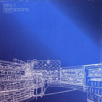 ZERO 7 - Distractions (Remixes) Featuring Sia.