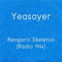 YEASAYER - Reagan's Skeleton