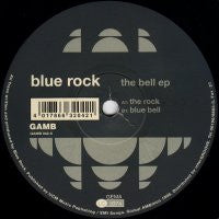 BLUE ROCK - The Bell EP