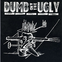 DUMB AND THE UGLY - Blue Monk