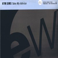 KYM SIMS - Take My Advice