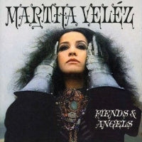 MARTHA VELEZ - Fiends & Angels
