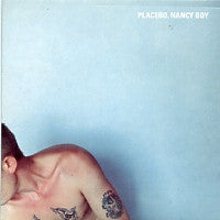 PLACEBO - Nancy Boy