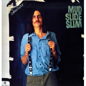 JAMES TAYLOR - Mud Slide Slim And The Blue Horizon