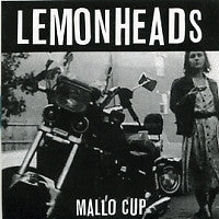 THE LEMONHEADS - Mallo Cup