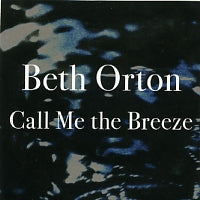 BETH ORTON - Call Me The Breeze