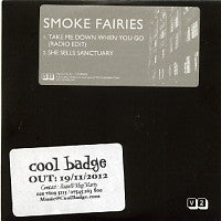SMOKE FAIRIES - Take Me Down When You Go