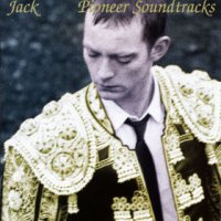 JACK - Pioneer Soundtracks