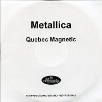 METALLICA - Quebec Magnetic