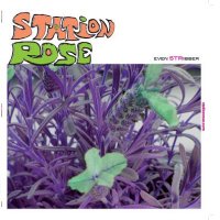 STATION ROSE - Even STRibber