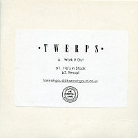 TWERPS - Work It Out