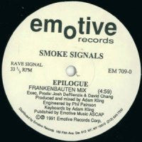SMOKE SIGNALS - Epilogue / I Want Your Love