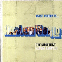 MASE PRESENTS...HARLEM WORLD - The Movement - Album Sampler