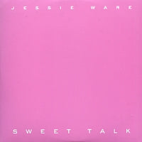 JESSIE WARE - Sweet Talk