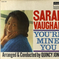 SARAH VAUGHAN - You're Mine You