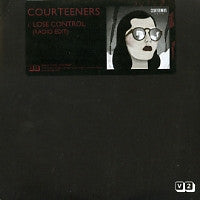 THE COURTEENERS - Lose Control