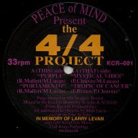 PEACE OF MIND -  The 4/4 Project