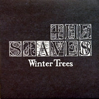 THE STAVES - Winter Trees