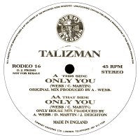 TALIZMAN - Only You