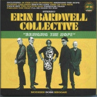 THE ERIN BARDWELL COLLECTIVE - Bringing The Hope