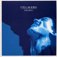 VILLAGERS - The Bell