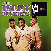 THE ISLEY BROTHERS - Let's Go