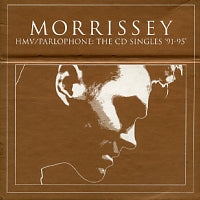 MORRISSEY - HMV/Parlophone: The CD Singles '91-95'