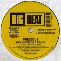 PRECIOUS - Definition Of A Track / In Motion