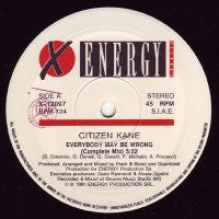 CITIZEN KANE - Everybody May Be Wrong