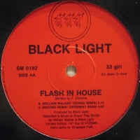 BLACK LIGHT - Flash In House