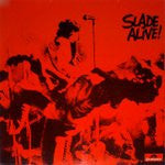 SLADE - #Slade Alive!