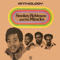 SMOKEY ROBINSON AND THE MIRACLES - Anthology