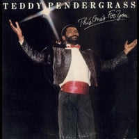 TEDDY PENDERGRASS - This One's For You