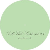 DANIELE BALDELLI & MARCO DIONIGI - Let's Get Lost Vol. 23