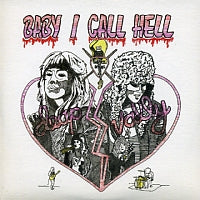 DEAP VALLY - Baby I Call Hell