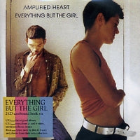 EVERYTHING BUT THE GIRL - Amplified Heart